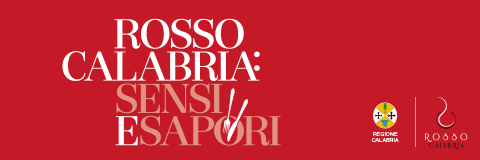 Rosso Calabria:Sensi e Sapori